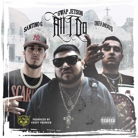 All I Do (feat. Infamou$ & Santino G) | Boomplay Music