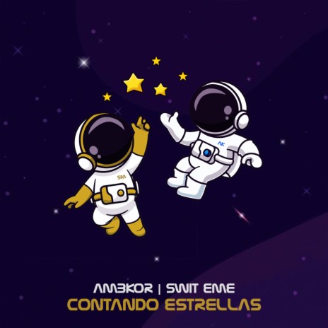 Contando estrellas ft. SWIT EME | Boomplay Music