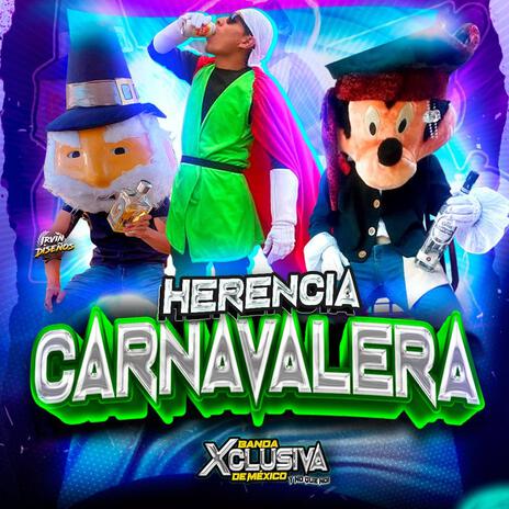 Herencia Carnavalera | Boomplay Music