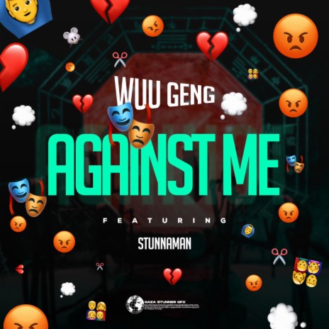 Against Me ft. Stunnaman | Boomplay Music