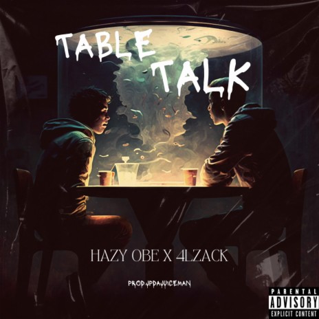 Table Talk ft. 4L Zack