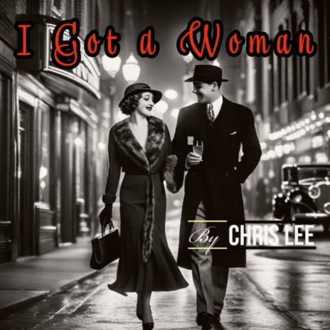 I Got A Woman | Boomplay Music