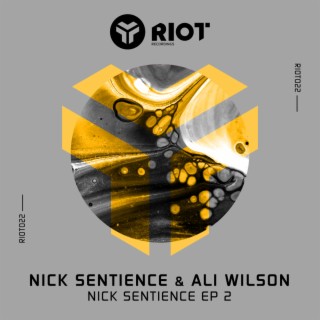 Nick Sentience EP 2