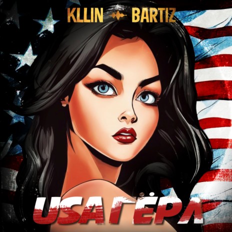 USA гёрл ft. BartiZ | Boomplay Music