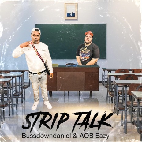 Strip Talk ft. AOB Eazy