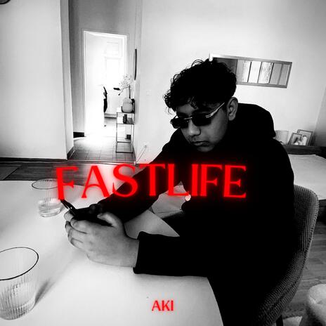 Fast Life | Boomplay Music