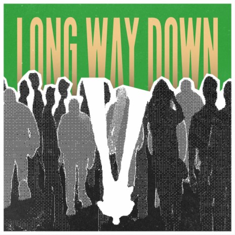 Long Way Down | Boomplay Music