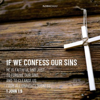 If We Confess Our Sins