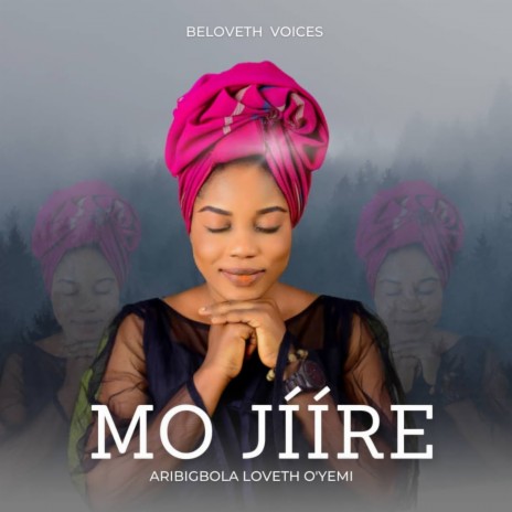 Mo Jiire | Boomplay Music