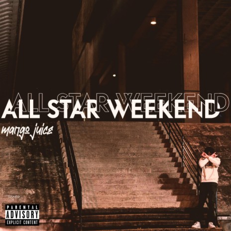 All Star Weekend | Boomplay Music