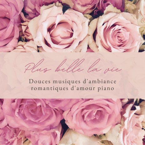 Ambiance d'amour | Boomplay Music
