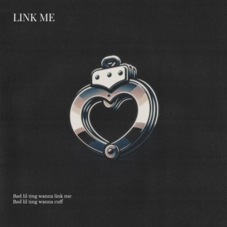 Link Me (Cuff) lyrics | Boomplay Music