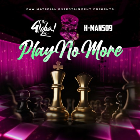 Play No More ft. H-Man | Boomplay Music