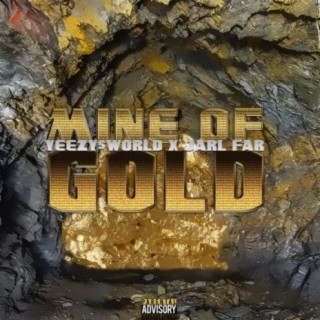 Mine Of Gold (feat. Jarl Far)