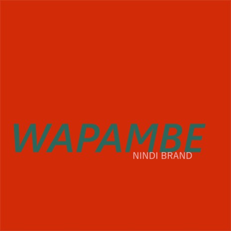 wapambe | Boomplay Music