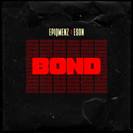 Bond ft. Eson