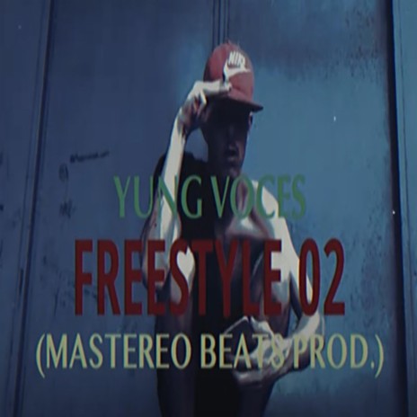 Freestyle 02 ft. Mastereo Beat