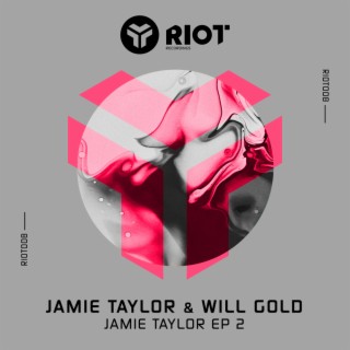 Jamie Taylor EP 2