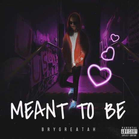 Meant To Be | Boomplay Music