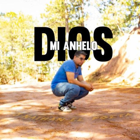 Dios mi anhelo | Boomplay Music