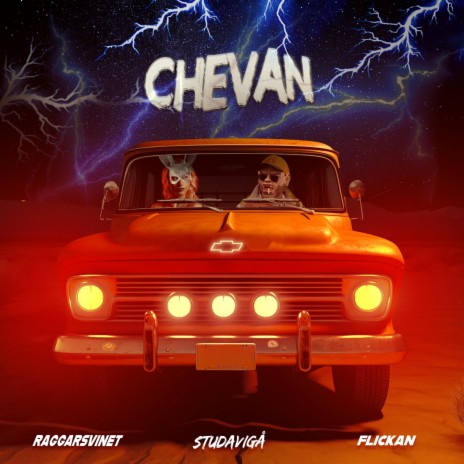 CHEVAN ft. RAGGARSVINET & Flickan | Boomplay Music