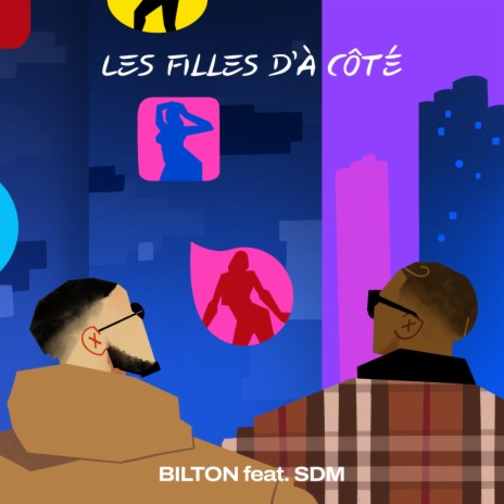 Les filles d'à côté ft. SDM | Boomplay Music