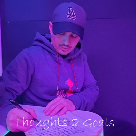 Thoughts2Goals | Boomplay Music