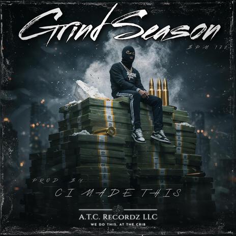 Grind Season (BPM170) ft. J.Loyal Exclusive & SPE | Boomplay Music