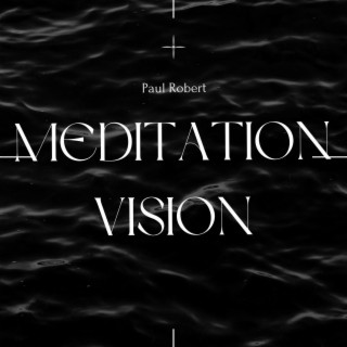 Meditation Vision