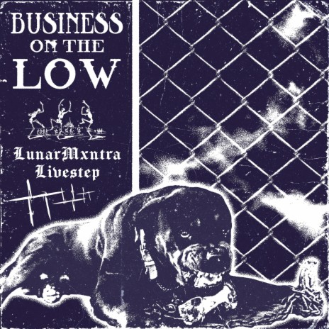 Business On The Low ft. Livestep | Boomplay Music