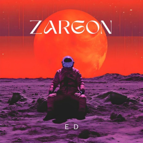 ZARGON | Boomplay Music
