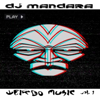 Weirdo Music, Vol. 1