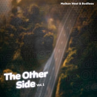 The Other Side, Vol. 1