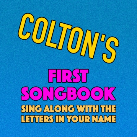 Colton's First Songbook | Boomplay Music
