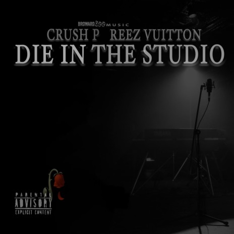 Die in the Studio ft. Reez Vuitton | Boomplay Music