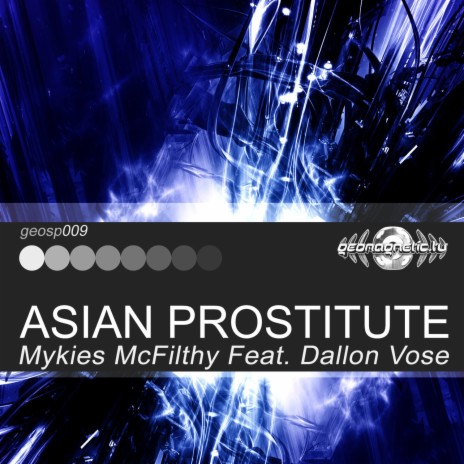Asian Prostitute ft. Dallon Vose | Boomplay Music
