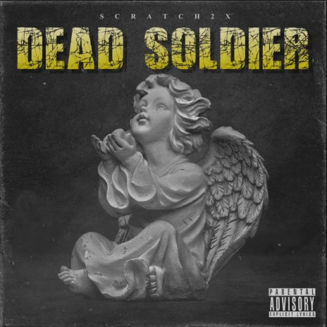 Dead Soldier | Boomplay Music