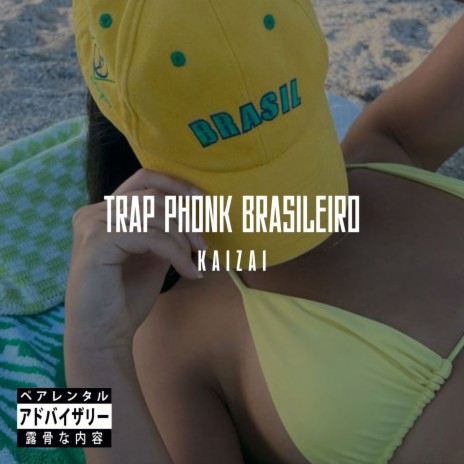 TRAP PHONK BRASILEIRO | Boomplay Music