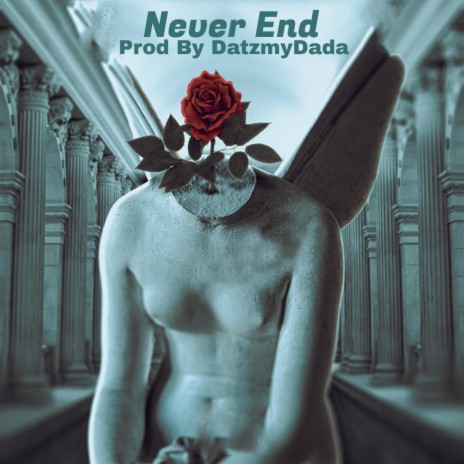 Never End | Boomplay Music