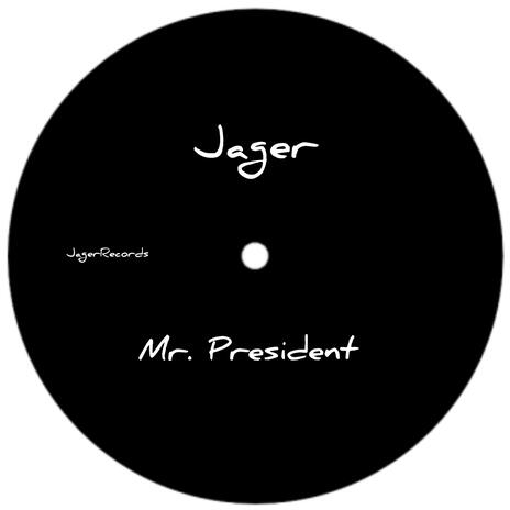 Mr. President | Boomplay Music