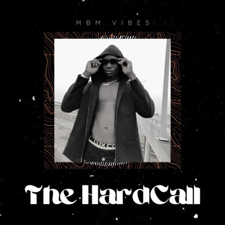 The HardCall (Move On) | Boomplay Music