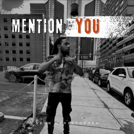 Mention You | Boomplay Music