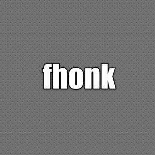 Fhonk