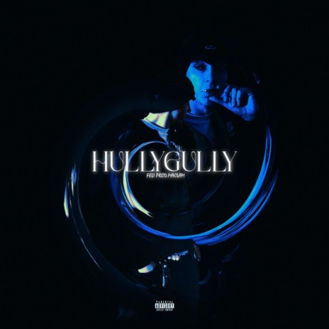 hullygully ft. Maclam | Boomplay Music