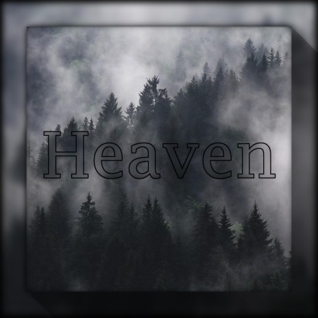 Heaven | Boomplay Music