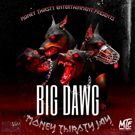 Big Dawg | Boomplay Music