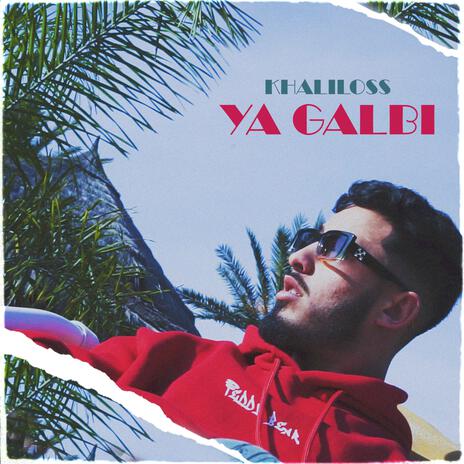 Ya Galbi (يا قلبي) | Boomplay Music