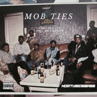 Mob Ties lyrics | Boomplay Music