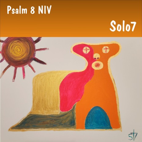 Psalm 8 N.I.V.