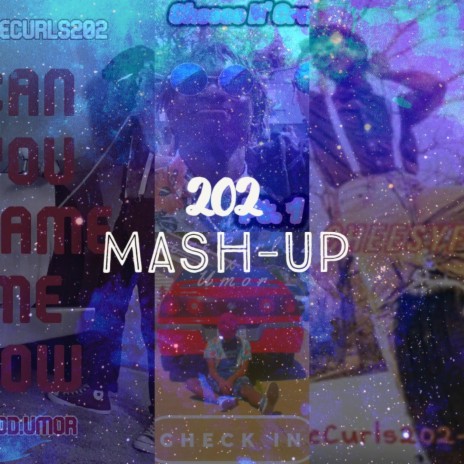 202 Mash-Up | Boomplay Music